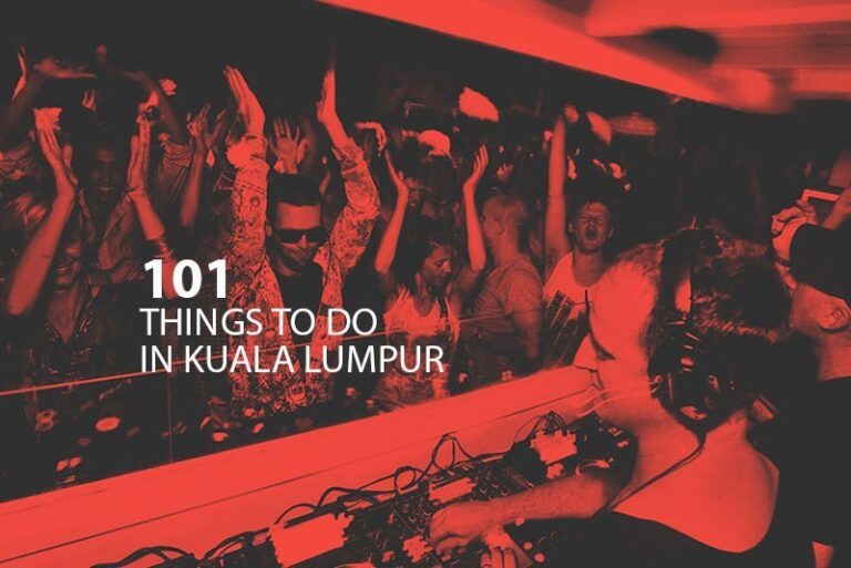 KL Attractions - 101 Things to do in KL 2017