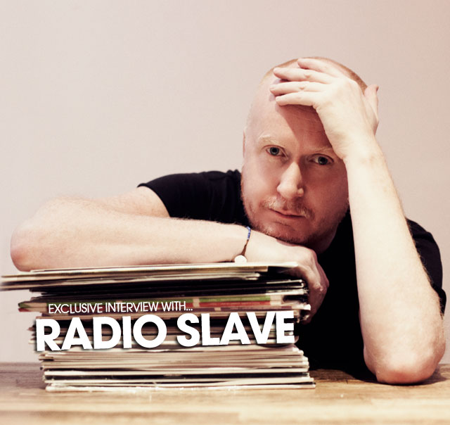 dj interview with Radio Slave