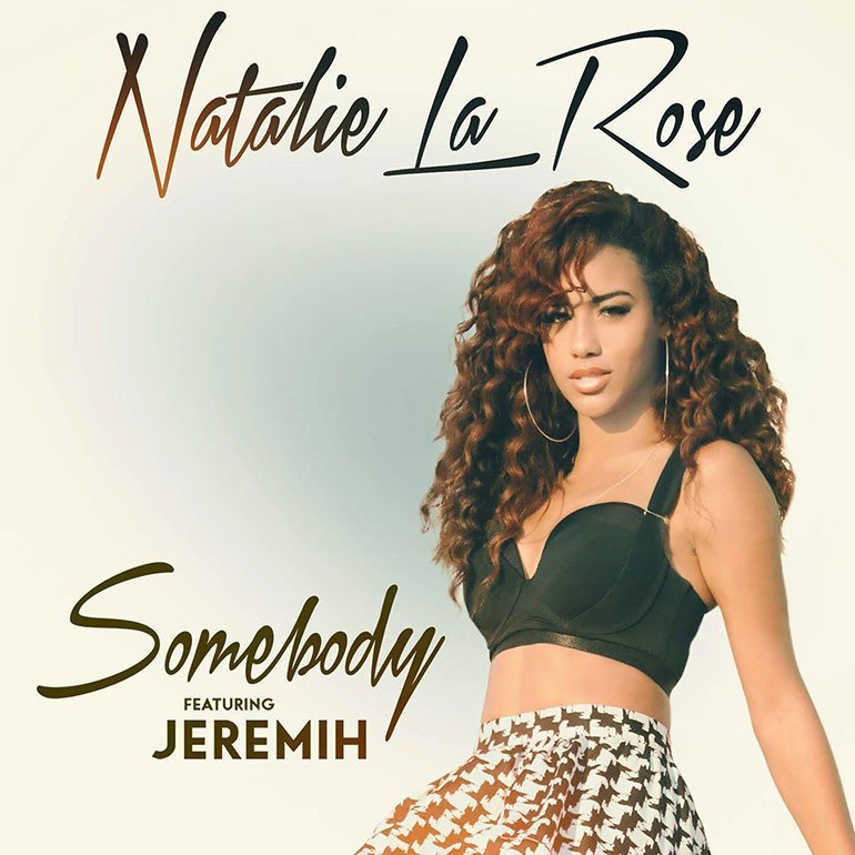 Natalie La Rose Somebody Hits on Billboard Top 100